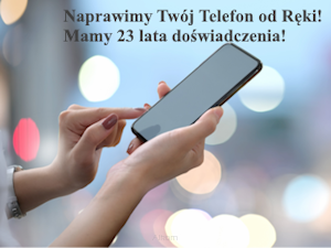 Serwis Gsm Kraków, Szybka Naprawa Telefonów od ręki.